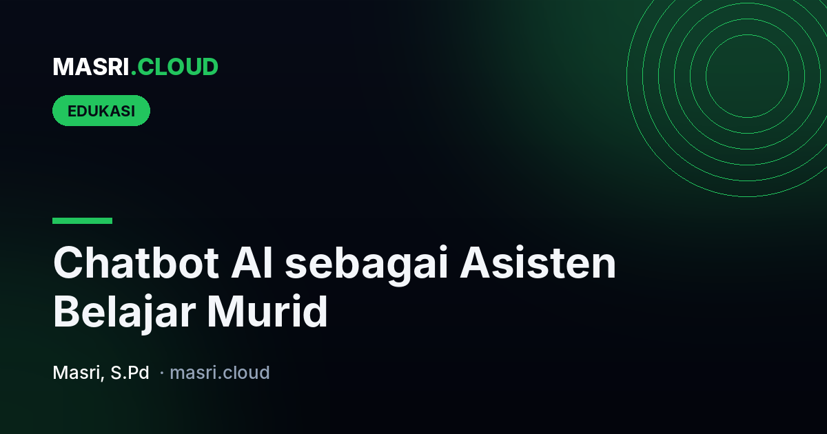 Chatbot AI as a Student Learning Assistant: Benefits and Risks